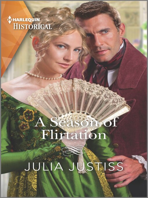 Title details for A Season of Flirtation by Julia Justiss - Available